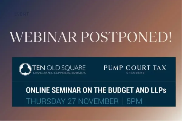 Ten Old Square/PCTC webinar on 27th November 2025 postponed!
